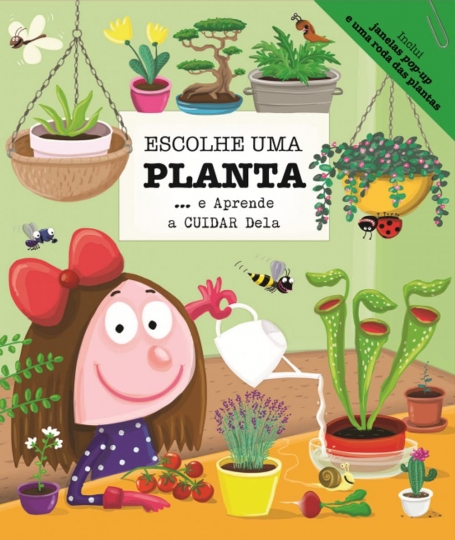 ESCOLHE UMA PLANTA E APRENDE A CUIDAR DELA