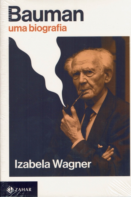 BAUMAN- UMA BIOGRAFIA