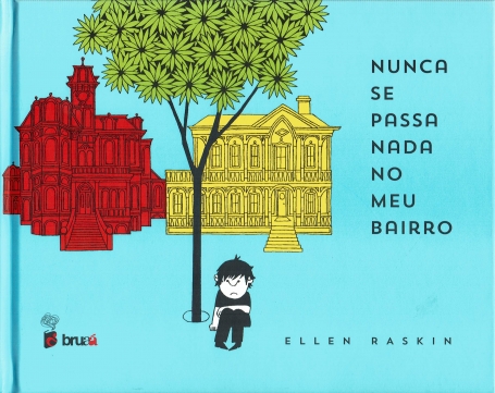 NUNCA SE PASSA NADA NO MEU BAIRRO