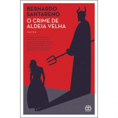 O CRIME DE ALDEIA VELHA - TEATRO