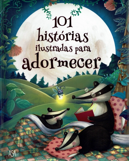 101 HISTORIAS ILUSTRADAS PARA ADORMECER