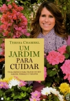 UM JARDIM PARA CUIDAR - guia pratico para tratar do seu jardim, terraco e varanda