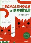 TRAVALENGAS A DOBRAR - TRAVA-LINGUAS E LENGALENGAS
