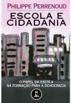 ESCOLA E CIDADANIA - PAPEL DA ESCOLA NA FORMACAO PARA A DEMOCRACIA