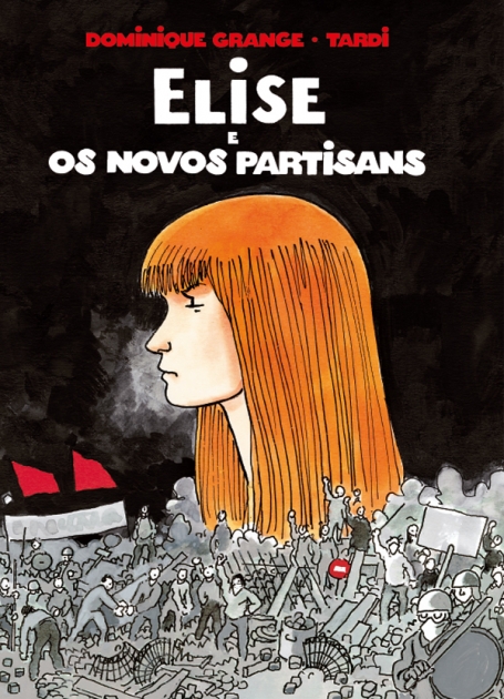 ELISE E OS NOVOS PARTISANS