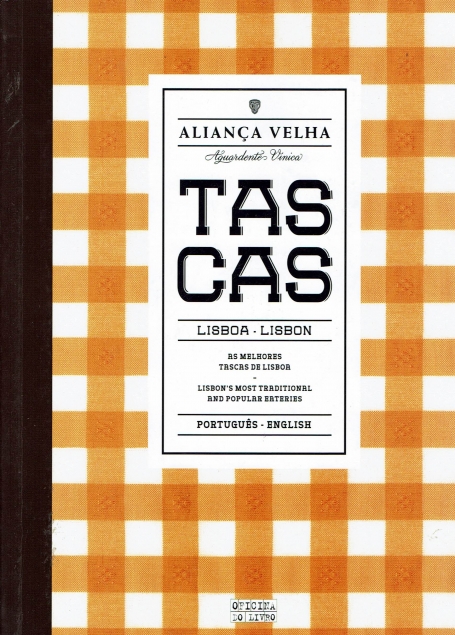 TASCAS - AS MELHORES TASCAS DE LISBOA - bilingue