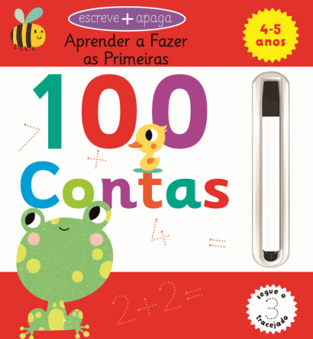 100 CONTAS - APRENDE A FAZER AS PRIMEIRAS 4-5 ANOS - COM CANETA