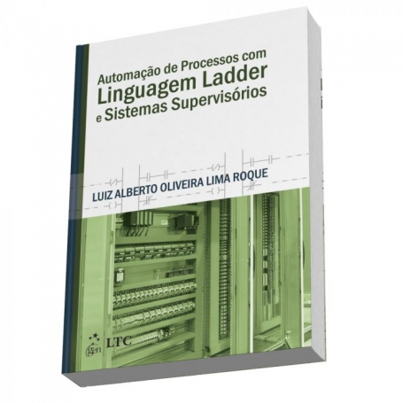 Automação de Processos com Linguagem Ladder e Sistemas Supervisórios - 1ª/2014