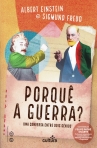 PORQUE A GUERRA? - UMA CONVERSA ENTRE DOIS GENIOS