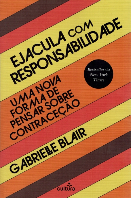 EJACULA COM RESPONSABILIDADE