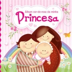 ALBUM COR-DE-ROSA DA MINHA PRINCESA