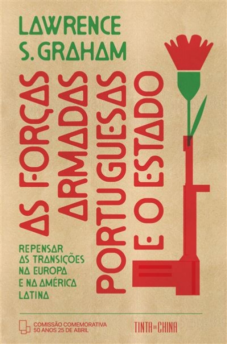 AS FORÇAS ARMADAS PORTUGHUESAS E O ESTADO
