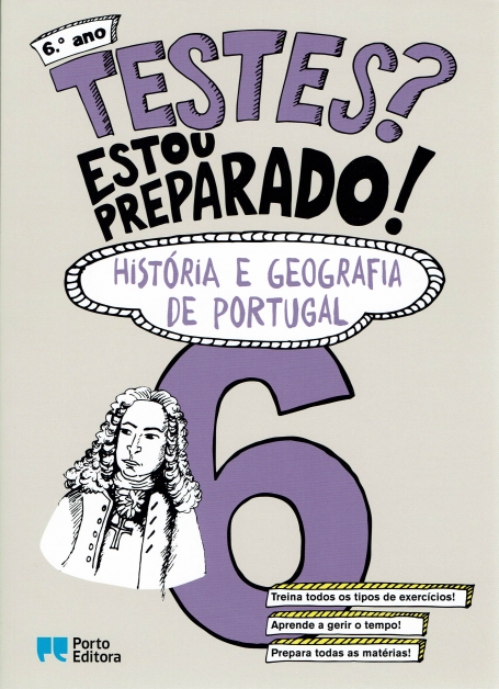 21216.11 - TESTES? ESTOU PREPARADO! - HISTORIA E GEOGRAFIA DE PORTUGAL 6 ANO