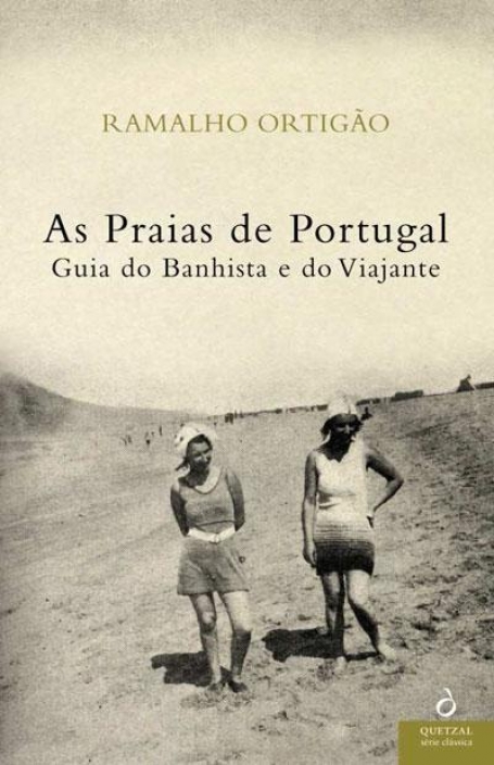 PRAIAS DE PORTUGAL - guia do banhista e do viajante