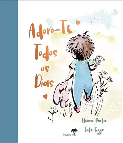 ADORO-TE TODOS OS DIAS