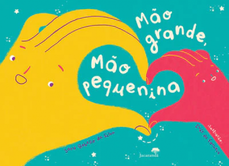 MÃO GRANDE , MÃO PEQUENINA