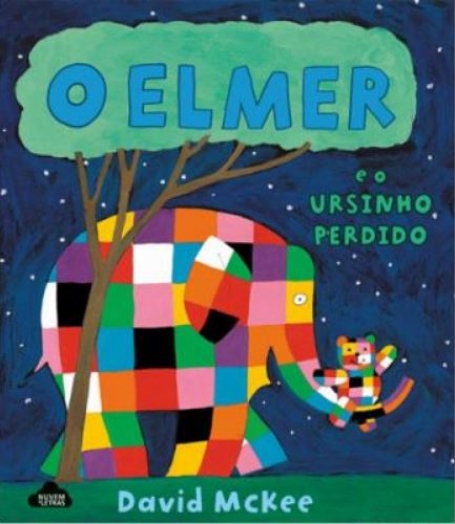 O ELMER E O URSINHO PERDIDO