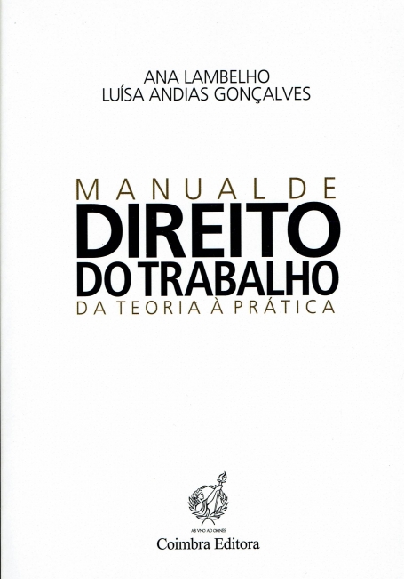MANUAL DE DIREITO DO TRABALHO - DA TEORIA A PRATICA