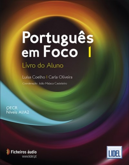 PORTUGUES EM FOCO I - LIVRO DO ALUNO NIVEIS A1/A2 - ficheiros áudio