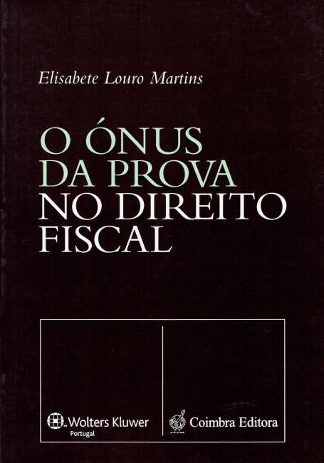 ONUS DA PROVA NO DIREITO FISCAL