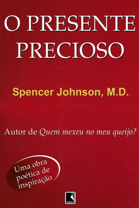 O PRESENTE PRECIOSO