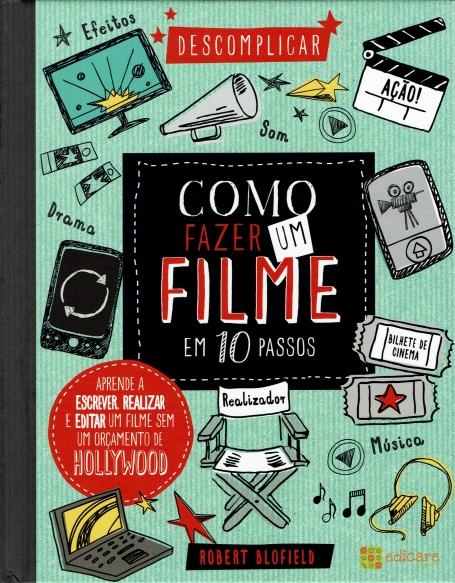 COMO FAZER UM FILME EM 10 PASSOS