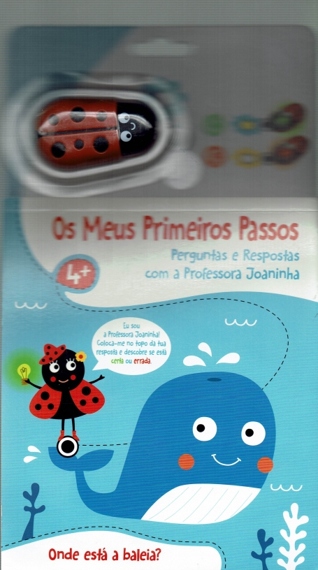 ONDE ESTA A BALEIA? - OS MEUS PRIMEIROS PASSOS 4 +