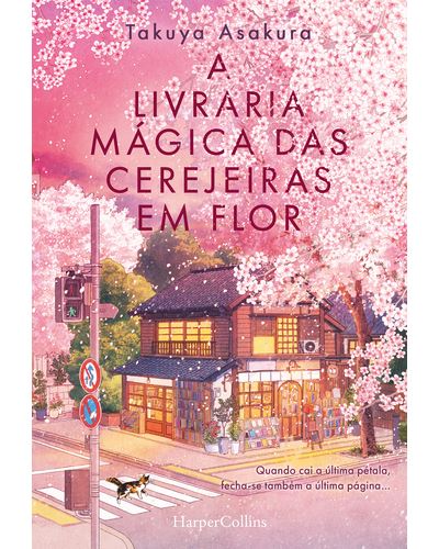 A LIVRARIA MÁGICA DAS CEREJEIRAS EM FLOR