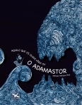 AQUILO QUE OS OLHOS VEEM OU O ADAMASTOR