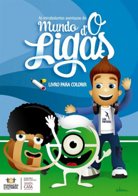 O MUNDO DO LIGAS - Livro para Colorir