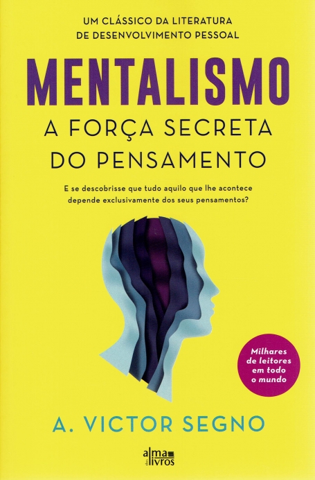 MENTALISMO A FORÇA SECRETA DO PENSAMENTO