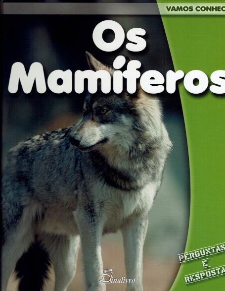VAMOS CONHECER OS MAMIFEROS - PERGUNTAS E RESPOSTAS
