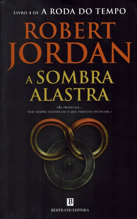 A RODA DO TEMPO 4 - A SOMBRA ALASTRA