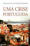 UMA CRISE PORTUGUESA