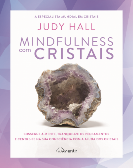 MINDFULNESS COM CRISTAIS