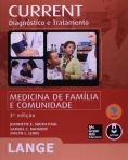 CURRENT MEDICINA DE FAMILIA E COMUNIDADE 3ED.