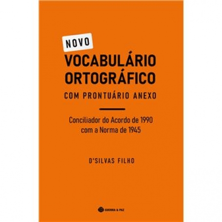 NOVO VOCABULARIO ORTOGRAFICO COM PRONTUARIO ANEXO