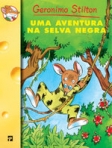 UMA AVENTURA NA SELVA NEGRA