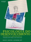 PSICOLOGIA DO DESENVOLVIMENTO - INFANCIA E ADOLESCENCIA