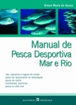 MANUAL DE PESCA DESPORTIVO MAR E RIO