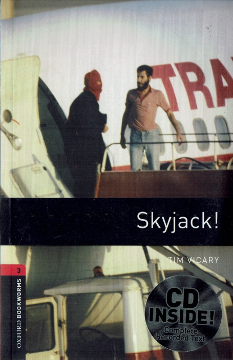 SKYJACK - OXFORD BOOKWORMS LEVEL 3 - cd inside