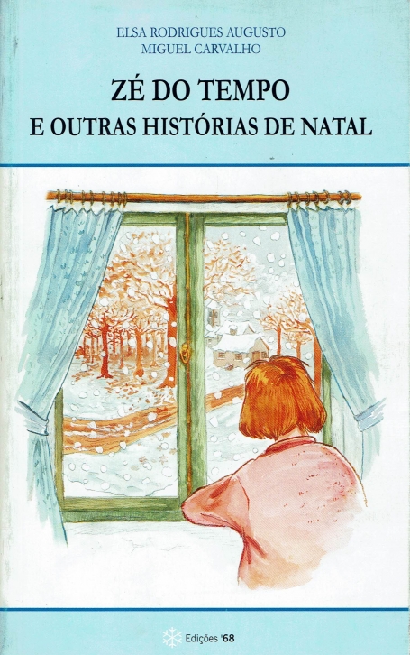 ZE DO TEMPO E OUTRAS HISTORIAS DE NATAL