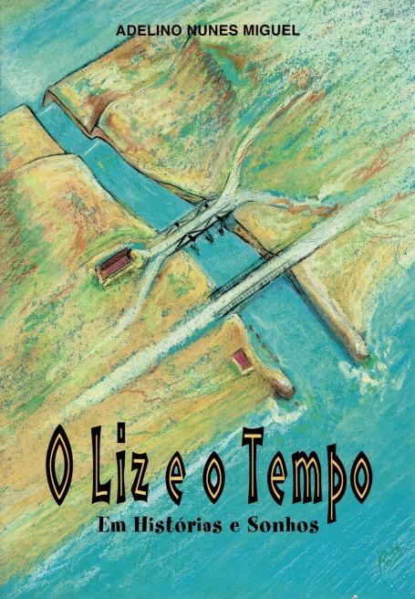 LIZ E O TEMPO EM HISTORIAS E SONHOS