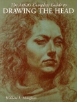 THE ARTIST S COMPLETE GUIDE TO DRAWING THE HEAD