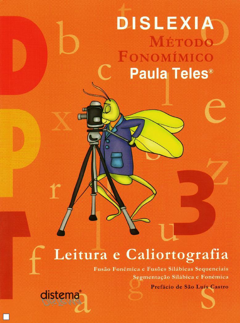 LEITURA E CALIORTOGRAFIA 3 - METODO FONEMICO DISTEMA