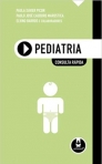 PEDIATRIA: CONSULTA RAPIDA