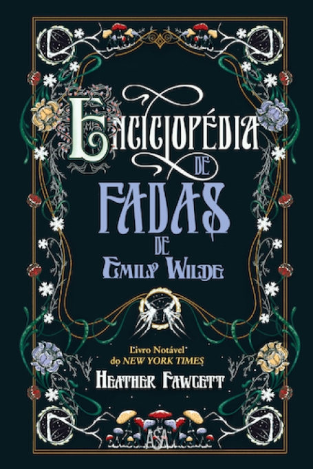 ENCILOPEDIA DE FADAS DE EMILY WILDE