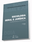 Sociologia Geral e Jurídica - Fundamentos e Fronteiras - 4ª/2015