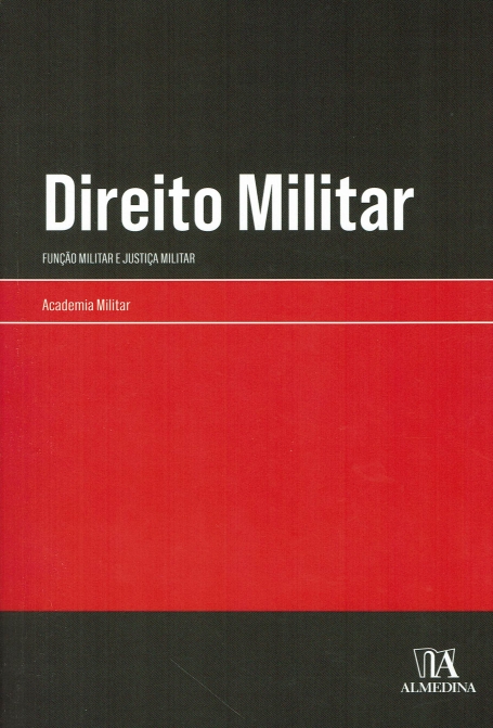 DIREITO MILITAR - função militar e justiça militar