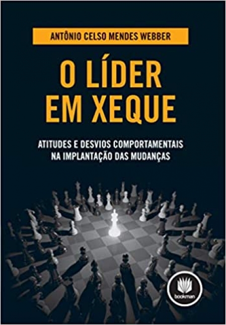 O LIDER EM XEQUE